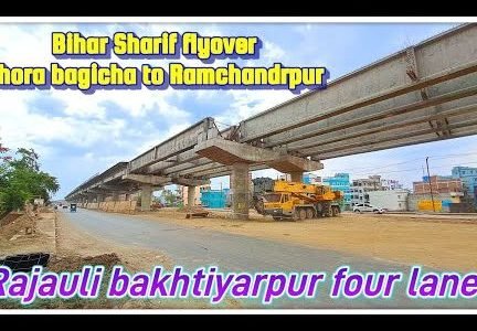 bihar sharif bakhtiyarpur four lane
